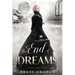 The End of Dreams