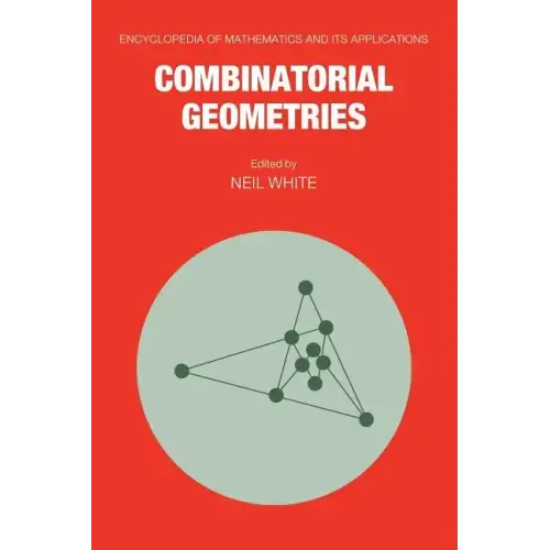 Combinatorial Geometries