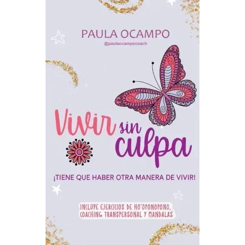 Vivir Sin Culpa