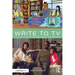 Write to TV: Out of Your Head and Onto the Screen