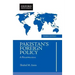 Pakistans Foreign Policy: A Reappraisal