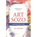 Art Sozo: Painting with God: Connecting to God's Heart