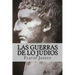 Las Guerras de lo Judios (Spanish) Edition