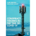 Conspiracy Theories in the Time of Covid-19