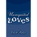 Unrequited Loves