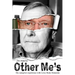 Other Me's: My caregiver experience with Lewy Body Dementia