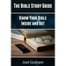The Bible Study Guide: Know Your Bible Inside and Out