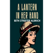 A Lantern in Her Hand