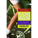 Bicycling Medicine: Cycling Nutrition, Physiology, Injury Prevention and Treatment for Riders of All Levels