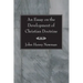 An Essay on the Development of Christian Doctrine