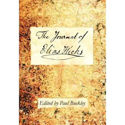 The Journal of Elias Hicks