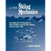 The New Skiing Mechanics