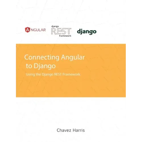 Connecting Angular to Django using the Django REST Framework
