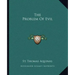 The Problem of Evil