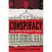 Conspiracy: Nixon, Watergate, and Democracy's Defenders