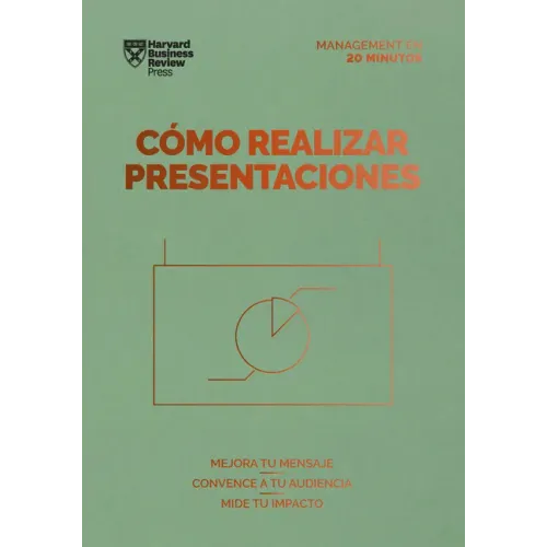 Cómo Realizar Presentaciones (Presentations Spanish Edition)