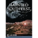 Haunted Southwest
