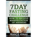 7 Day Fasting Challenge: How to Receive Manifestation of Answers