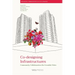 Co-Designing Infrastructures: Community Collaboration for Liveable Cities