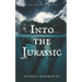 Into the Jurassic