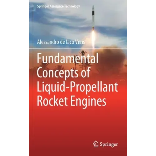 Fundamental Concepts of Liquid-Propellant Rocket Engines