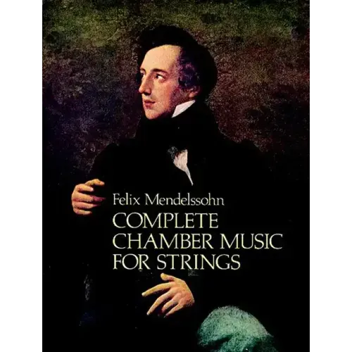 Complete Chamber Music for Strings