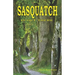 Sasquatch is Out There