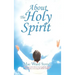 About the Holy Spirit