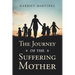 The Journey of the Suffering Mother