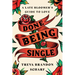 Done Being Single: A Late Bloomer's Guide to Love