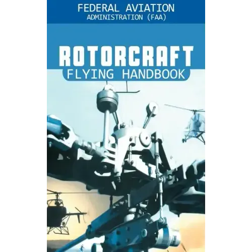 Rotorcraft Flying Handbook