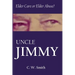 Uncle Jimmy: Elder Care or Elder Abuse