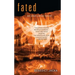 Fated