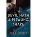 The Devil Hath a Pleasing Shape