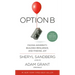Option B: Facing Adversity, Building Resilience, and Finding Joy