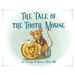 The Tale of the Tooth Mouse