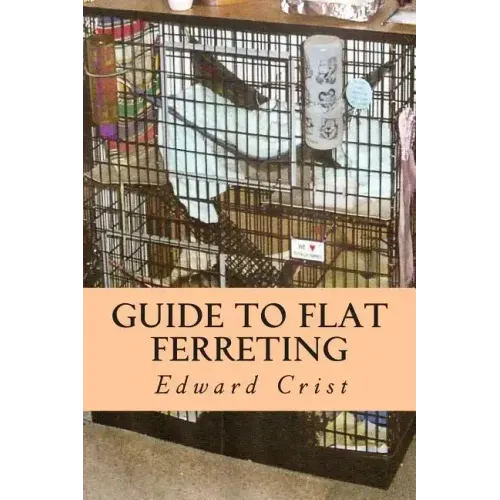 Guide to Flat Ferreting: Flat Ferreting