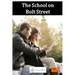 The School on Bolt Street