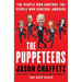 The Puppeteers: The People Who Control the People Who Control America