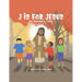 J Is for Jesus
