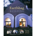 Earthbag Building: The Tools, Tricks and Techniques