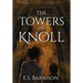 The Towers of Knoll