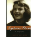 Sylvia Plath: A Biography
