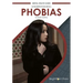 Understanding Phobias