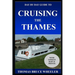 Day by Day Guide to Cruising the Thames