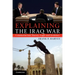 Explaining The Iraq War