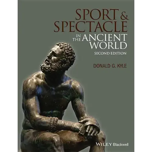 Sport and Spectacle in the Ancient World