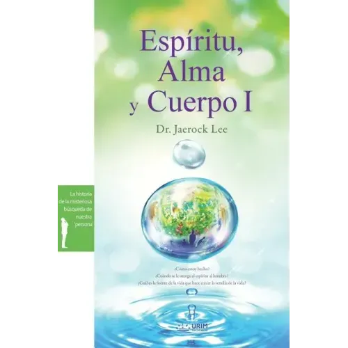 Espíritu, Alma y Cuerpo Ⅰ: Spirit, Soul and Body Ⅰ(Spanish)