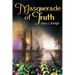 Masquerade of Truth
