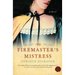The Firemaster's Mistress